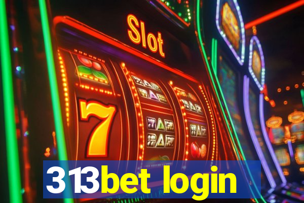 313bet login